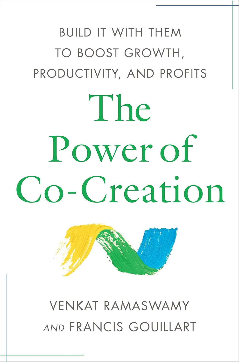 The Power of Co-Creation: