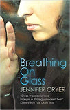 Breathing On Glass