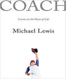 Coach: Lessons on Baseball and Life :