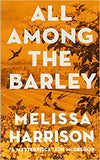 All Among the Barley