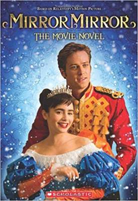 Mirror Mirror The Movie Novel