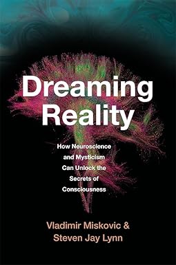 Dreaming Reality