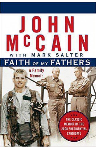 Faith of My Fathers: A Family Memoir