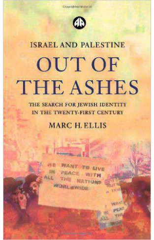 Israel and Palestine  Out of the Ashes