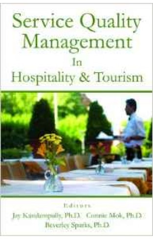 Service Quality Management In Hospitality And Tourism