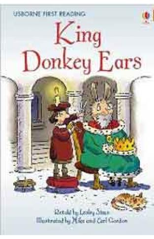 Usborne First Reading Level 2 King Donkey Ears