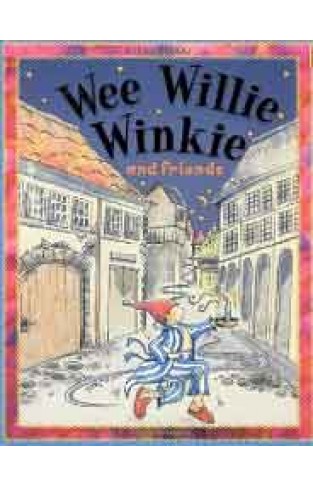 Wee Willie Winkle and Friends Nursery Library -