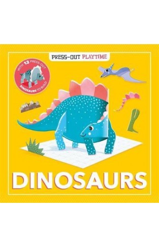 Dinosaurs (Press-out Playtime)