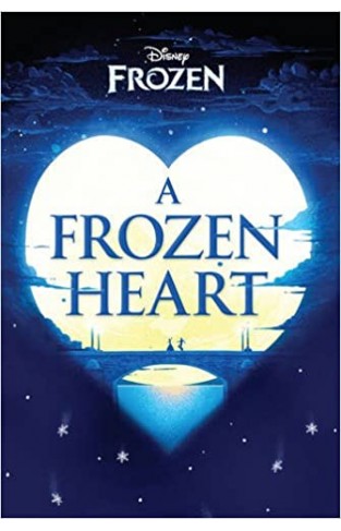 Disney Frozen a Frozen Heart - Paperback 