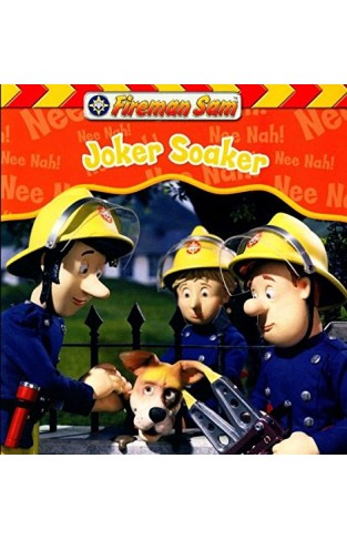 Fireman Sam Joker Soaker