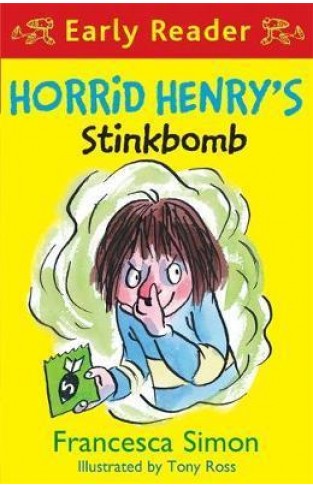 Horrid Henry Early Reader: Horrid Henry's Stinkbomb - Paperback