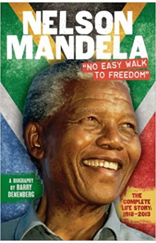 Nelson Mandela: No Easy Walk to Freedom - Paperback