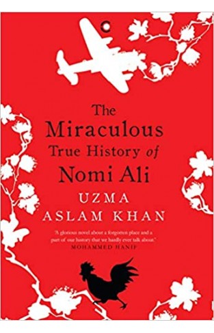 The Miraculous True History of Nomi Ali - Hardcover