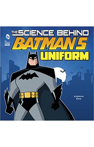 The Science Behind Batman's Uniform