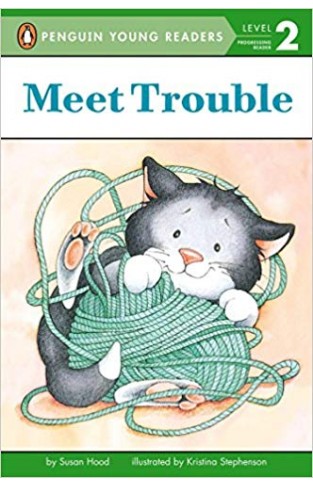 Meet Trouble (First Friends, First Readers: Pre-Level 1)