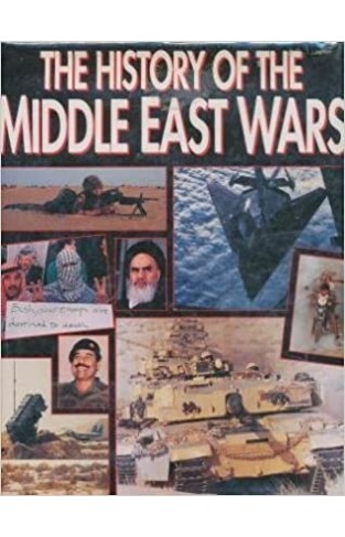 The History of the Middle East Wars