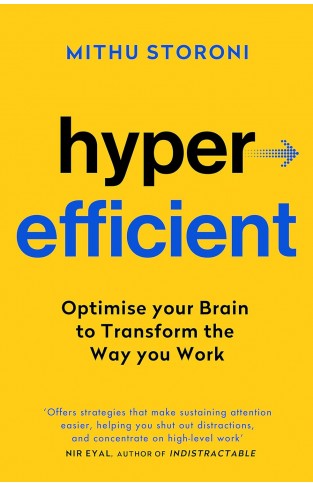 Hyperefficient - Simple Methods to Optimize Your Brain and Transform the Way You Work