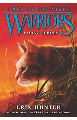 Warriors: Omen of the Stars #2: Fading Echoes