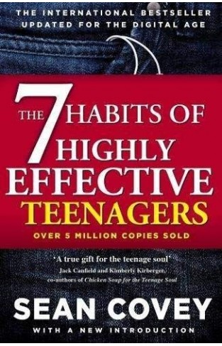 The 7 Habits of Highly Effective Teenagers