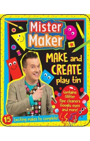Mister Maker - Make and Create Play Tin