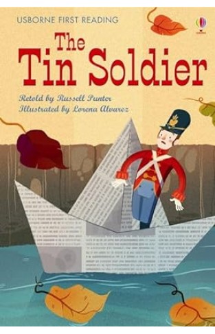 Usborne First Reading The Tin Soldier