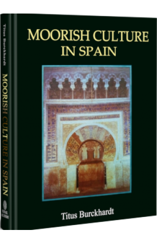 MOORISH CULTURE IN SPAIN