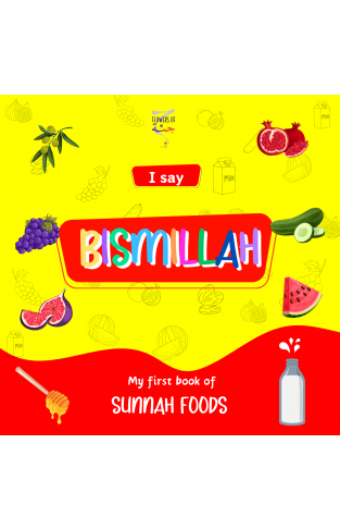 I say Bismillah – Sunnah Food