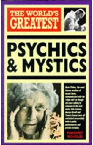 World's Greatest Psychics and Mystics