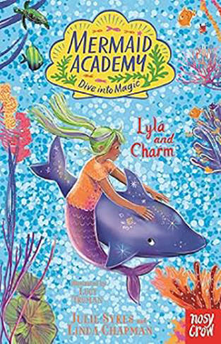 Mermaid Academy Lyla and Charm