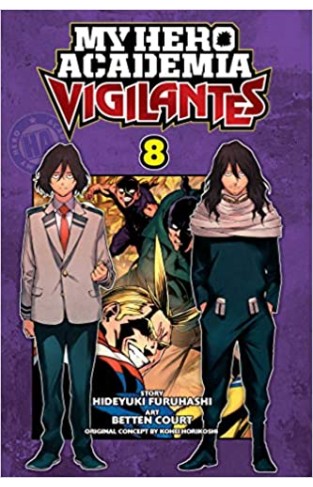 My Hero Academia: Vigilantes Vol 8: Volume 8