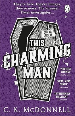 This Charming Man: (The Stranger Times 2)