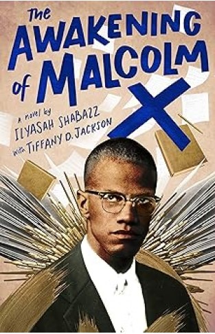 The Awakening of Malcolm X