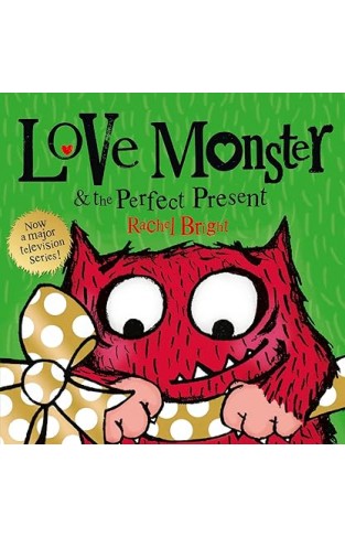 Love Monster and the Perfect Present