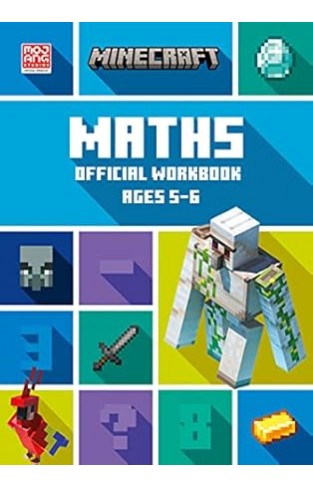 Minecraft Maths Ages 5 6  Official Workbook