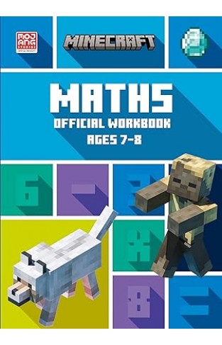 Minecraft Maths Ages 7 8  Official Workbook