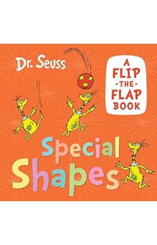 Special Shapes - A Flip-the-Flap Book