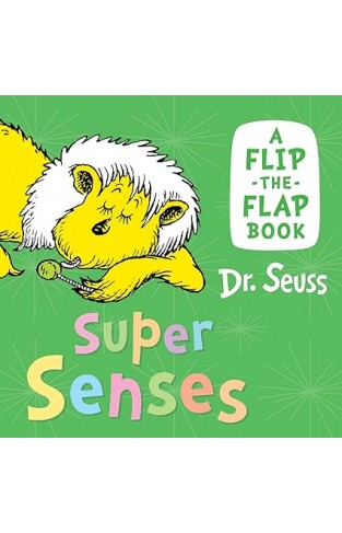 Super Senses - A Flip-the-Flap Book