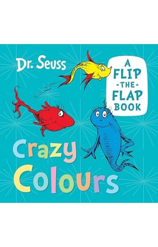 Crazy Colours - A Flip-the-Flap Book