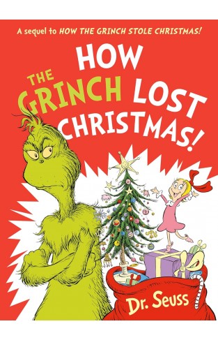 How the Grinch Lost Christmas!