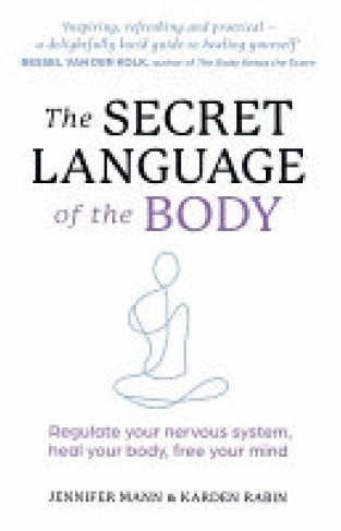 The Secret Language of the Body 