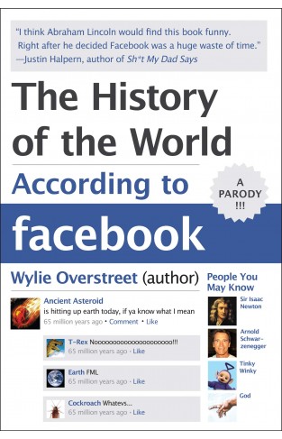 The History of the World According to Facebook