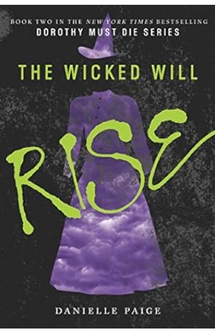 The Wicked Will Rise