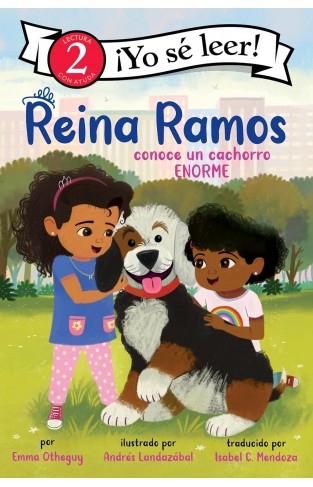 Reina Ramos Conoce un Cachorro ENORME (Spanish edition) (I Can Read Level 2)