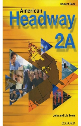 American Headway 2 - Student Book A