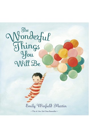 The Wonderful Things You Will Be