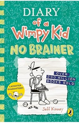 Diary of a Wimpy Kid: No Brainer (Book 18)