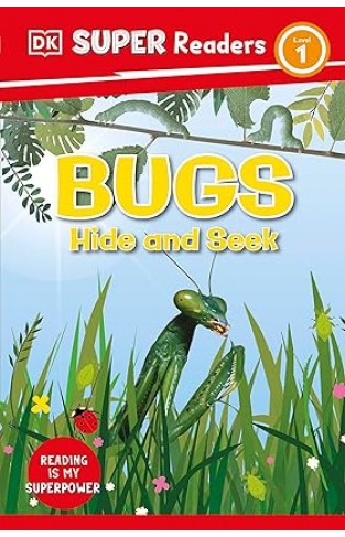 DK Super Readers Level 1 Bugs Hide and Seek