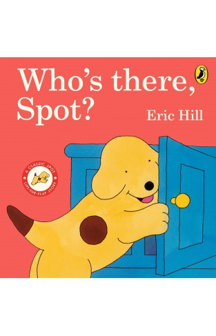 Who's There, Spot?