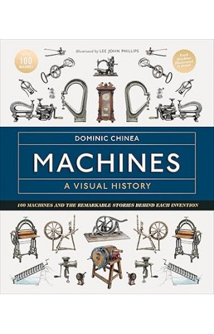 Machines: A Visual History 