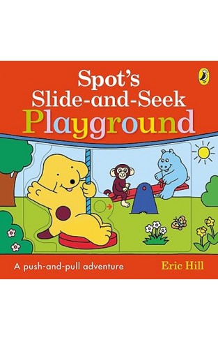 Spot's Slide and Seek: Playground